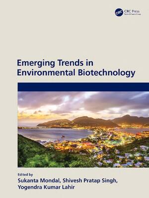 Preview of eBook PDF Emerging Trends in Environmental Biotechnology 1st Edition By Sukanta Mondal, Sh
