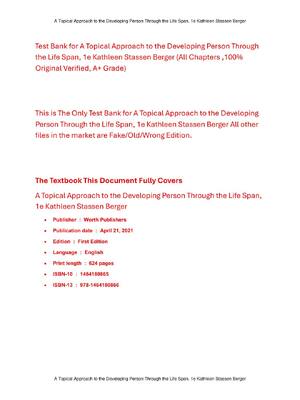 Preview of Test Bank For A Topical Approach to the Developing Person Through the Life Span, 1st Editi
