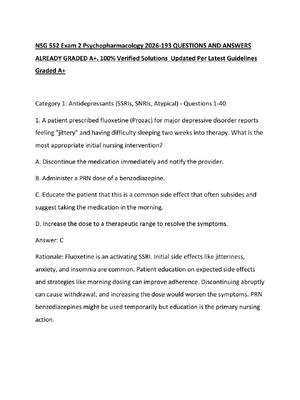 Preview of NSG 552 Exam 2 Psychopharmacology 2026-193 QUESTIONS AND ANSWERS ALREADY GRADED A+. 100% V