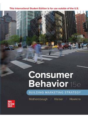 Preview of eBook PDF ISE Consumer Behavior Building Marketing Strategy 15th Edition By David Mothersb