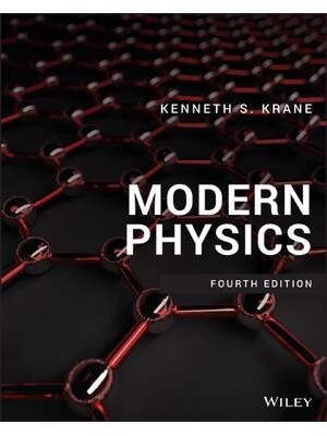 Preview of eBook [PDF] Modern Physics 4th Edition By Kenneth S. Krane