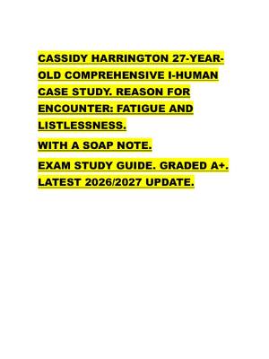 Preview of CASSIDY HARRINGTON 27-YEAR OLD COMPREHENSIVE I-HUMAN  CASE STUDY. REASON FOR  ENCOUNTER: F