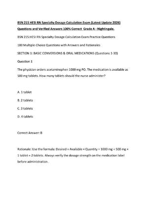 Preview of BSN 215 HESI RN Specialty Dosage Calculation Exam (Latest Update 2026) Questions and Verif