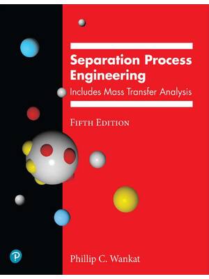 Preview of eBook PDF Separation Process Engineering Includes Mass Transfer Analysis 5th Edition By Ph