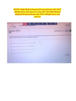 Preview of 2026 ATI RN Adult Medical Surgical (Med-Surg) NGN Latest Exam 2026 with 100 Screenshot Que