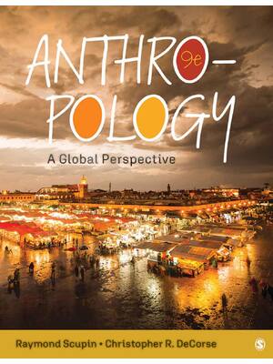 Preview of eBook [PDF] Anthropology A Global Perspective 9th Edition By Raymond Scupin, Christopher R