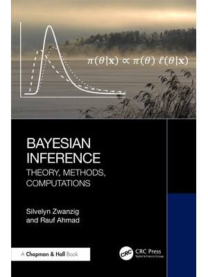 Preview of eBook [PDF] Bayesian Inference Theory Methods Computations BY Silvelyn Zwanzig  Rauf Ahmad