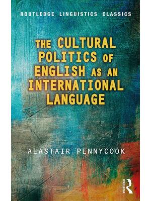 Preview image for The Cultural Politics of English as an International Language By Alastair Pennycook eBook PDF