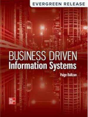 Preview of eBook [PDF] Business Driven Information Systems Evergreen Release 2026 By Paige Baltzan
