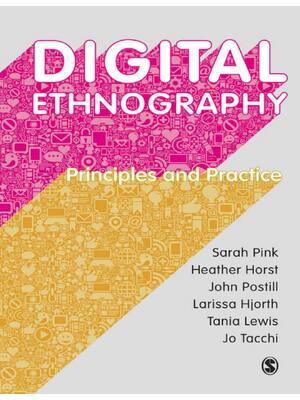 Preview of eBook [PDF] Digital Ethnography Principles and Practice By Sarah Pink,Heather Horst,John P