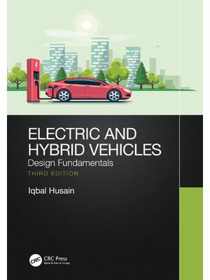 Preview of eBook [PDF] Electric and Hybrid Vehicles Design Fundamentals 3rd Edition By Iqbal Husain