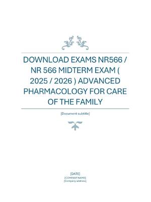 Preview of DOWNLOAD EXAMS NR566 /  NR 566 MIDTERM EXAM (  2025 / 2026 ) ADVANCED  PHARMACOLOGY FOR CA