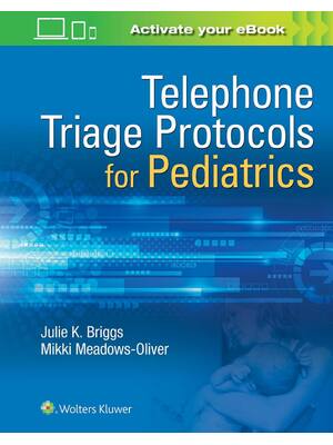 Preview of eBook PDF Telephone Triage for Pediatrics 1st Edition By Julie Briggs, Mikki Meadows-Olive