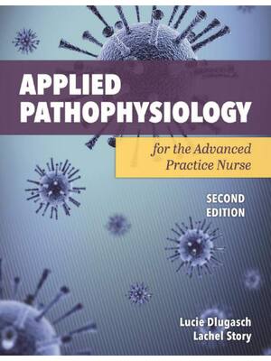 Preview of eBook PDF Applied Pathophysiology For Advanced Practice Nurses 2nd Edition By Lucie Duglas