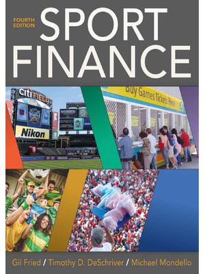 Preview of eBook PDF Sport Finance 4th Edition By Gil Fried, Timothy DeSchriver, Michael Mondello