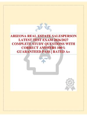 Preview of ARIZONA REAL ESTATE SALESPERSON LATEST TEST EXAM 2026/2027 COMPLETE STUDY QUESTIONS WITH C