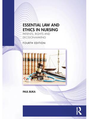 Preview of eBook [PDF] Essential Law and Ethics in Nursing Patients Rights and Decision Making 4th Ed