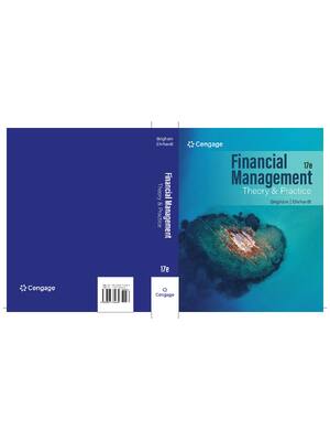 Preview of eBook [PDF] Financial Management Theory and Practice 17th Edition By Eugene F. Brigham, Mi