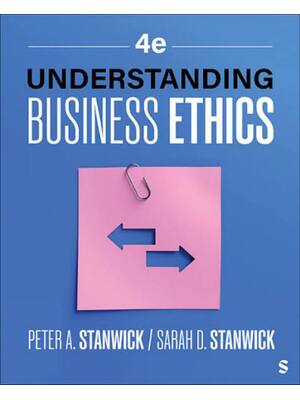 Preview of Test Bank For Understanding Business Ethics 4th Edition By Peter Stanwick, Sarah Stanwick