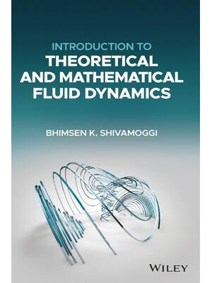 Preview of eBook PDF Introduction to Theoretical and Mathematical Fluid Dynamics 1st Edition By Bhims