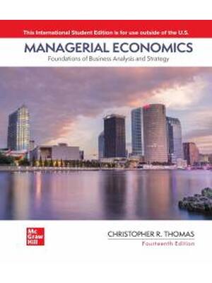 Preview of Managerial Economics Foundations of Business Analysis and Strategy 14th Edition By Christo