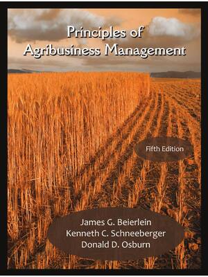 Preview of eBook PDF Principles of Agribusiness Management 5th Edition By James Beierlein, Kenneth Sc