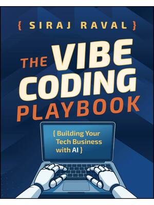 Preview of eBook PDF The Vibe Coding Playbook Building Your Tech Business with AI 1st Edition By Sira