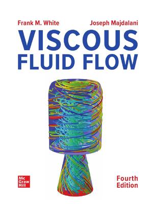 Preview of eBook PDF Viscous Fluid Flow 4th Edition By Frank M. White