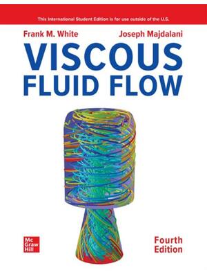 Preview of eBook ISE PDF Viscous Fluid Flow 4th Edition By Frank M. White