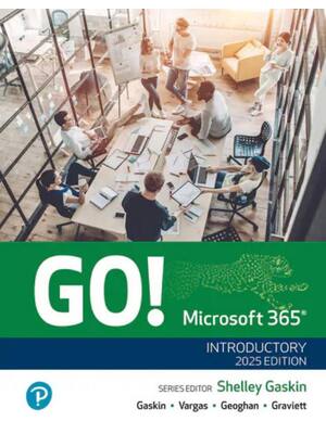 Preview of eBook PDF GO! Microsoft 365 Introductory 2025 1st Edition By Shelley Gaskin, Alicia Vargas