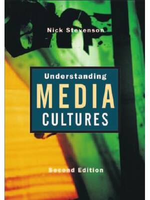 Preview of Understanding Media Cultures Social Theory and Mass Communication 2nd Edition By Nicholas
