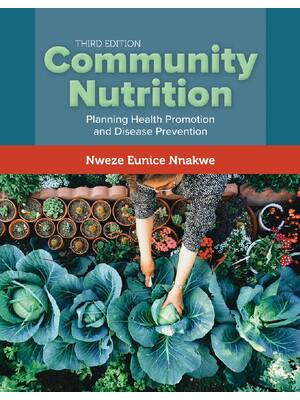 Preview of eBook PDF Community Nutrition 3rd Edition By Nweze Nnakwe