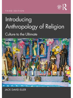 Preview of eBook [PDF] Introducing Anthropology of Religion Culture to the Ultimate 3rd Edition By Ja