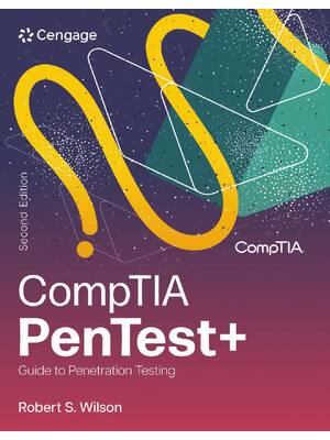 Preview of CompTIA PenTest+ Guide to Penetration Testing 2nd Edition By Robert S. Wilson