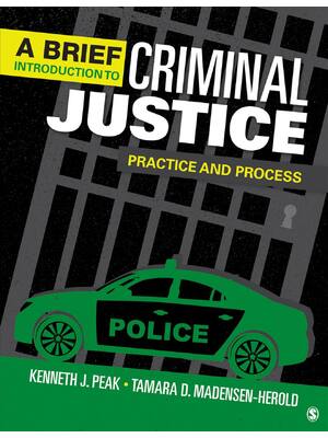Preview of A Brief Introduction to Criminal Justice 1st Edition By Kenneth Peak, Tamara Herold eBook
