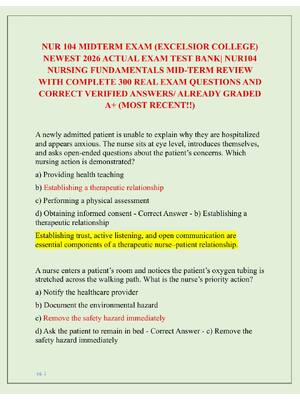 Preview of NUR 104 MIDTERM EXAM (EXCELSIOR COLLEGE)  NEWEST 2026 ACTUAL EXAM TEST BANK| NUR104  NURSING FUNDAMENTALS MID-TERM REVIEW  WITH COMPLETE 300 REAL EXAM QUESTIONS AND  CORRECT VERIFIED ANSWERS/ ALREADY GRADED  A+ (MOST RECENT!!)