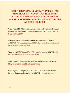 Preview of NCTI FIBER INSTALL &amp; ACTIVATION EXAM AND  PRACTICE EXAM NEWEST 2026 TEST BANK|  COMPLETE 200 REAL EXAM QUESTIONS AND  CORRECT VERIFIED ANSWERS/ ALREADY GRADED  A+ (MOST RECENT!!)