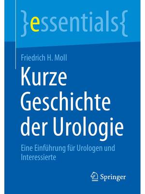 Preview of eBook(scan copy)  Kurze Geschichte der Urologie 1st Edition By Friedrich H. Moll
