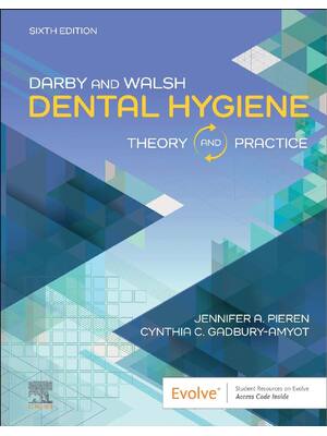 Preview of eBook PDF Darby & Walsh Dental Hygiene 6th Edition By Jennifer Pieren, Cynthia Gadbury