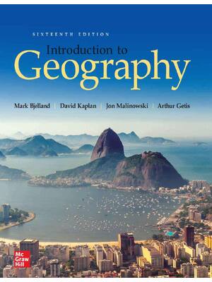 Preview of eBook PDF Introduction to Geography 16th Edition By Mark Bjelland, David Kaplan, Jon Malin