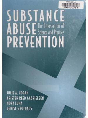 Preview of eBook(scan copy) Substance Abuse Prevention,The Intersection of Science and Practice 1st E