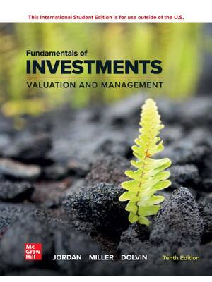 Preview of Fundamentals of Investments_ Valuation and Management ISE -- Thomas Miller Steve Dolvin By Bradford D_ Jordan -- 10, 2024 -- McGraw-Hill Education -- 9781266273131 -- 3e7b2ec015cf628275a57ff748a25d9b -- Anna’s Archi