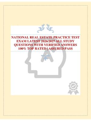 Preview image for NATIONAL REAL ESTATE PRACTICE TEST EXAM LATEST 2026/2027 ALL STUDY QUESTIONS WITH VERIFIED ANSWERS 100% TOP RATED | ASSURED PASS