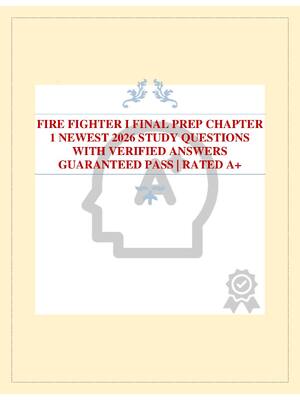 Preview of FIRE FIGHTER I FINAL PREP CHAPTER 1 NEWEST 2026 STUDY QUESTIONS WITH VERIFIED ANSWERS GUAR
