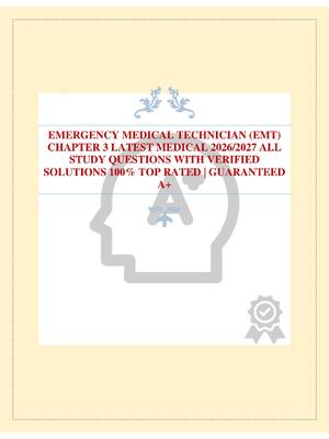 Preview of EMERGENCY MEDICAL TECHNICIAN (EMT) CHAPTER 3 LATEST MEDICAL 2026/2027 ALL STUDY QUESTIONS