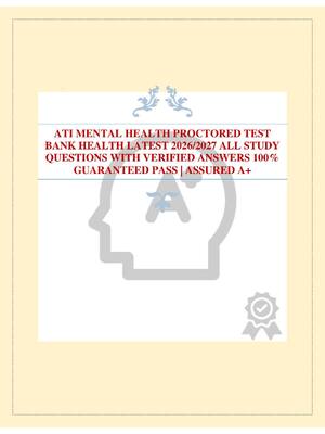 Preview of ATI MENTAL HEALTH PROCTORED TEST BANK HEALTH LATEST 2026/2027 ALL STUDY QUESTIONS WITH VER