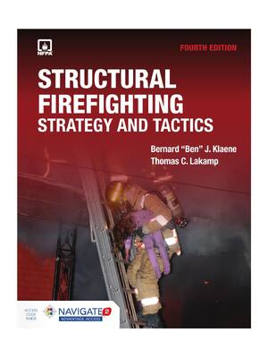 Preview of Structural Firefighting Strategy and Tactics 4th Edition By Bernard Ben Klaene, Thomas Lak
