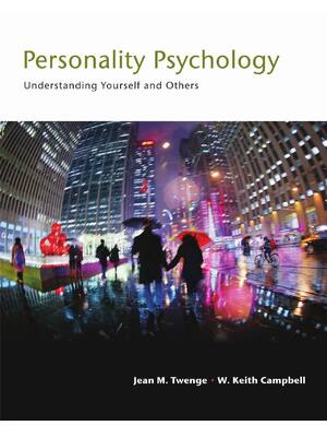 Preview of Personality psychology _ understanding yourself and others -- Jean M_ Twenge; W_ Keith Cam