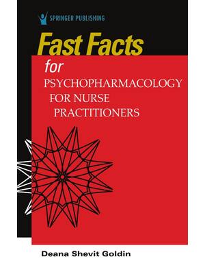 Preview of eBook Fast Facts for Psychopharmacology for Nurse Practitioners 1st Edition By Deana Shevi