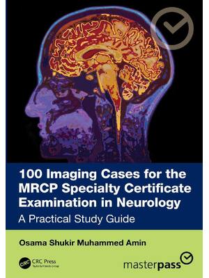 Preview of eBook PDF 100 Imaging Cases for the MRCP Specialty Certificate Examination in Neurology A